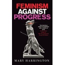 Feminism Against Progress