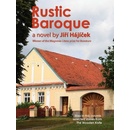 Rustic Baroque - Jiří Hájíček