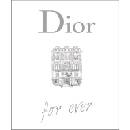 Dior for ever | Catherine Örmen