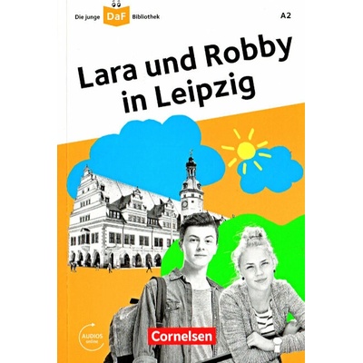 Lara und Roby: in Leipzig - čítanie v nemčine