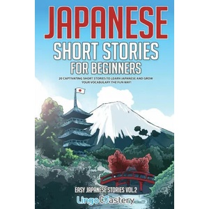Japanese Short Stories for Beginners (ISBN: 9781951949464)