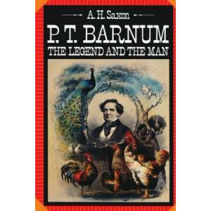P. T. Barnum | A. H. Saxon (ISBN: 9780231056878)