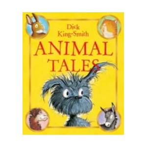 Animal Tales | Dick King-Smith (2012)