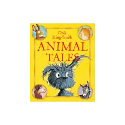 Animal Tales | Dick King-Smith