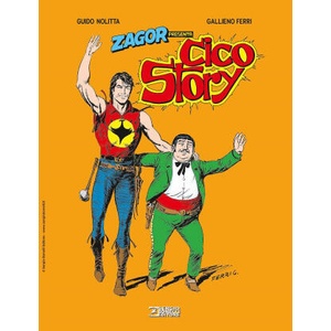 Zagor presenta Cico story | Guido Nolitta (2024)