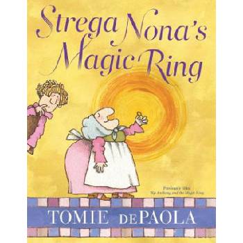 Strega Nona's Magic Ring | Tomie Depaola, Tomie Depaola