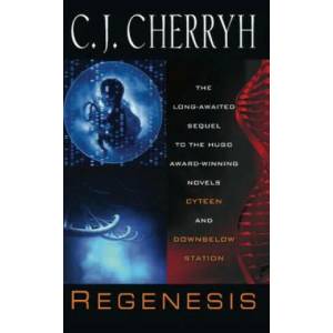 Regenesis | C. J. Cherryh (ISBN: 9780756415556)