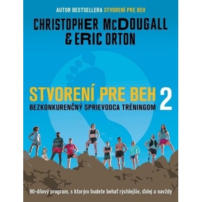 Stvorení pre beh 2 - Christopher McDougall