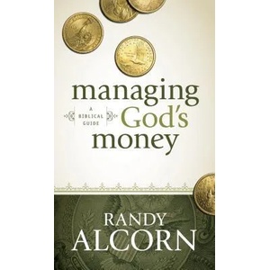 Managing God's Money | Randy Alcorn (2011)