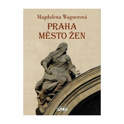 Praha město žen