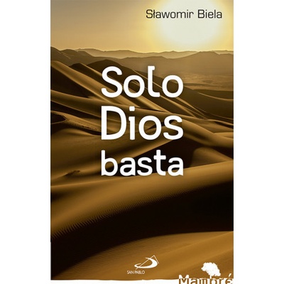 Solo Dios basta