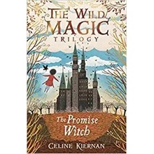 The Wild Magic Trilogy The Promise Witch