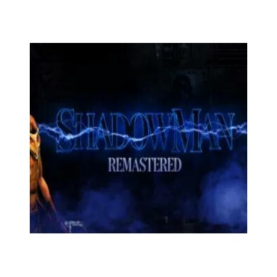 Shadow Man Remastered