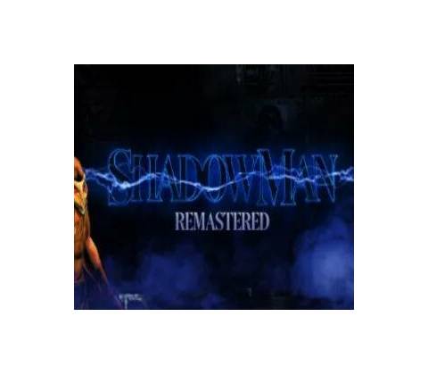 Shadow Man Remastered