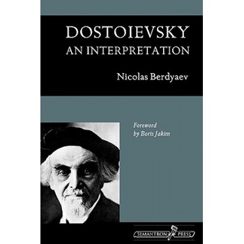 Dostoievsky | Nicolas Berdyaev