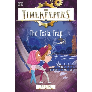 The Timekeepers: The Tesla Trap | King, SJ (ISBN: 9780744085082)