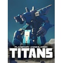 Planetary Annihilation Titans