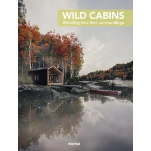 Wild Cabins | MONSA (ISBN: 9788417557300)