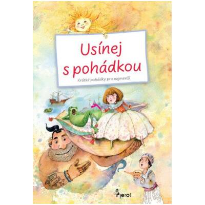 Usínej s pohádkou - Petr Šulc