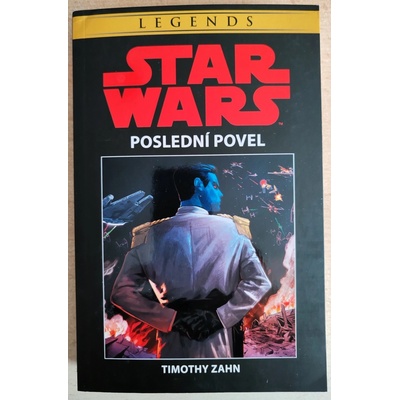 Star Wars - Poslední povel - Timothy Zahn