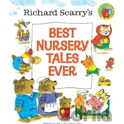 Best Nursery Tales Ever - Scarry Richard