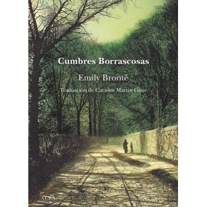 CUMBRES BORRASCOSAS | EMILY BRONTE (2018)