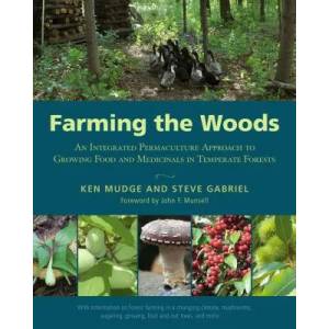 Farming the Woods (ISBN: 9781603585071)