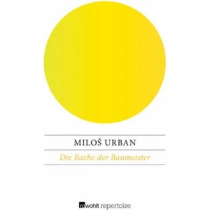 Die Rache der Baumeister | Miloš Urban, Eva Profousová, Beate Smandek (2018)