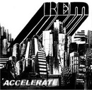 R.E.M. - ACCELERATE