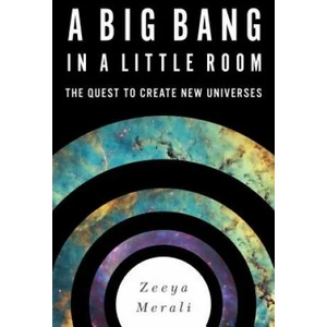 Big Bang in a Little Room (ISBN: 9780465065912)