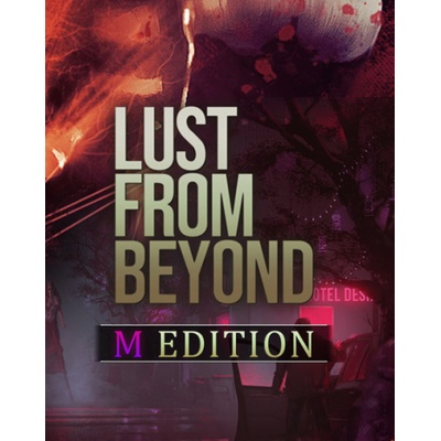 Lust from Beyond (M Edition)