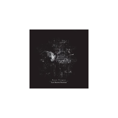 Teague Ryan - Last Known Position LP