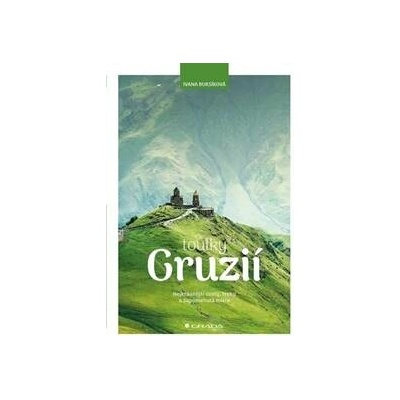 Toulky Gruzií - Ivana Bursíková