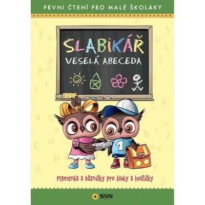 Slabikář Veselá abeceda - První čtení pro malé školáky - SUN