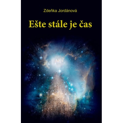 Ešte stále je čas Zdeňka Jordánová