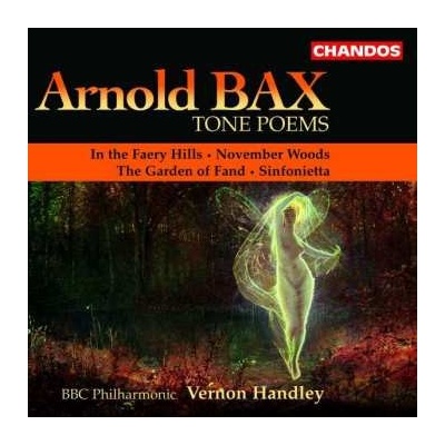 Arnold Bax - Tone Poems CD