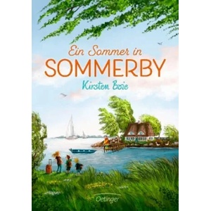 Ein Sommer in Sommerby | Kirsten Boie, Verena Körting (2018)