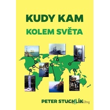 Kudy kam - Peter Stuchlík