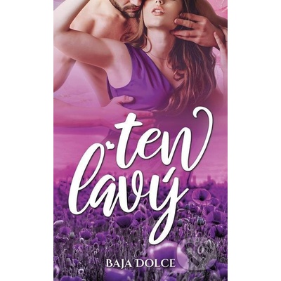 Ten ľavý - Baja Dolce