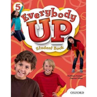 Everybody Up 5 Student Book Jackson, P. Banman Sileci, S. Kampa, K. Vilina, Ch.