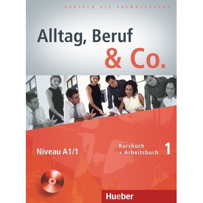 Alltag Beruf & Co 1 KB + AB - Becker, Norbert