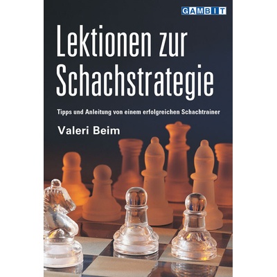Lektionen zur Schachstrategie