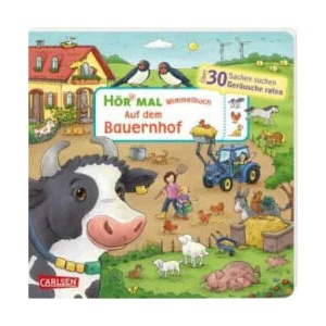 Hör mal (Soundbuch): Wimmelbuch: Auf dem Bauernhof | Carolin Görtler (ISBN: 9783551253309)