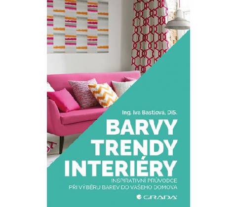 Barvy, trendy, interiéry