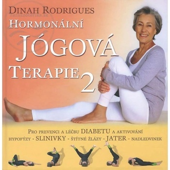 Hormonální jógová terapie 2 - Rodrigues Dinah