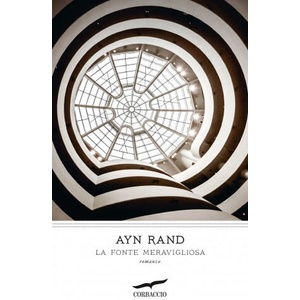 La fonte meravigliosa | Ayn Rand (2020)