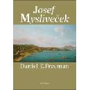 Josef Mysliveček - Daniel Freeman