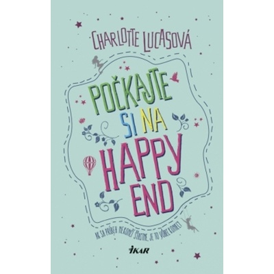 Počkajte si na happy end - Lucasová Charlotte