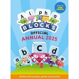 Alphablocks Annual 2025 | Alphablocks (ISBN: 9781802635492)