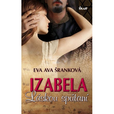 Izabela - Láskou spútaní
